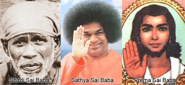 Shirdi Sai Baba, Sathya Sai Baba, Prema Sai Baba